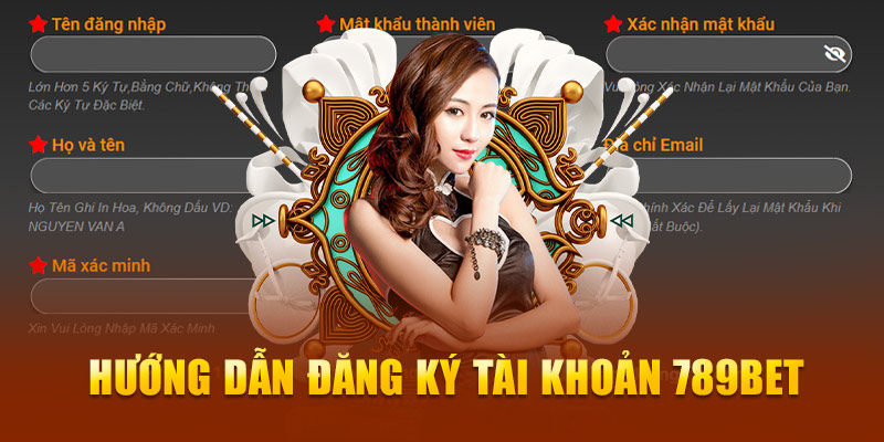 Hướng dẫn đăng ký 789Bet